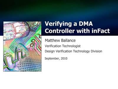 Questa inFact: Verifying a DMA Controller