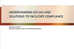 Understanding DO-254 and Solutions to Facilitate Compliance