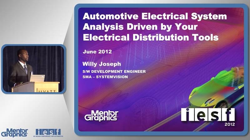 Automotive Electrical System Analysis Driven by EDS Tools